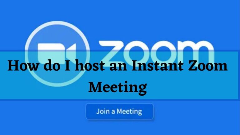 How do I host an Instant Zoom Meeting